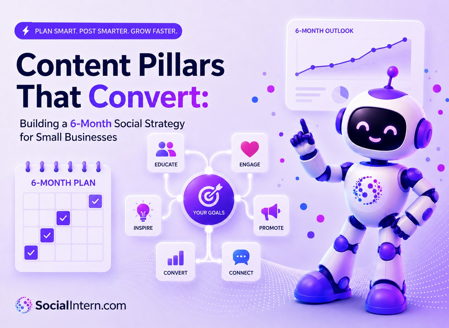 Content Pillars That Convert: Building a 6-Month Social Strategy